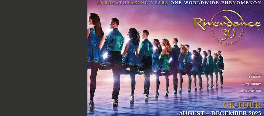 Riverdance US Tour captivating audience in 2025