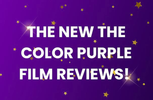 See what the critics said about the new The Color Purple movie!