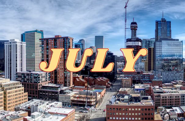 What to see in Denver this July!