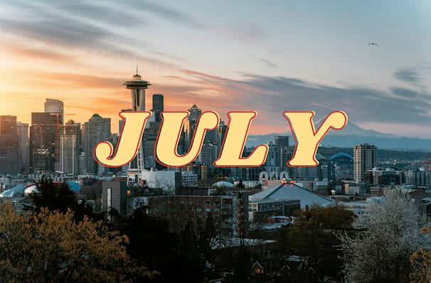Seattle: Top Picks For July