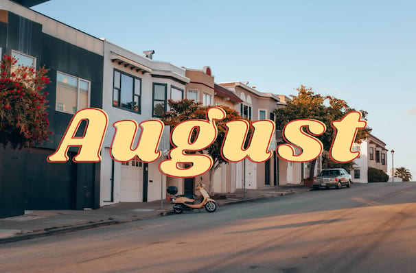 What's happening in San Francisco This August