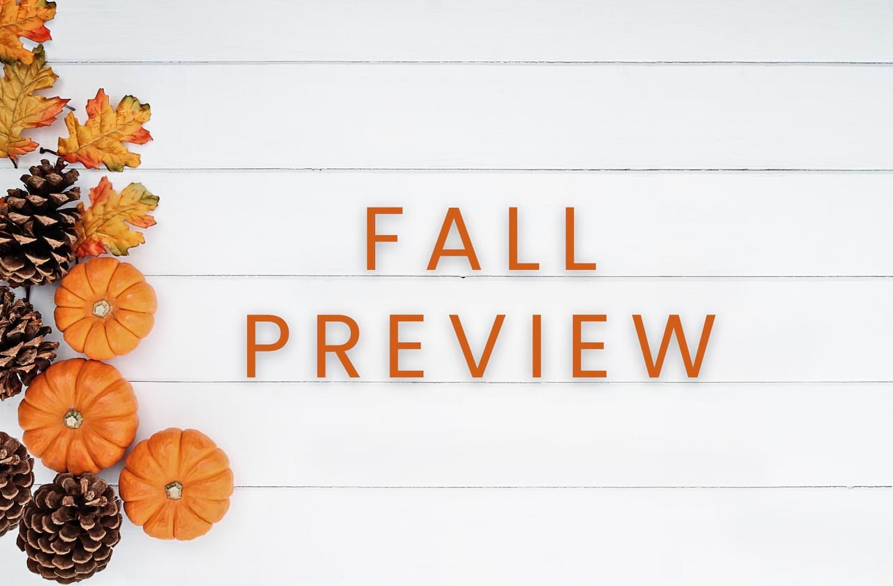 Your Ultimate Fall Preview