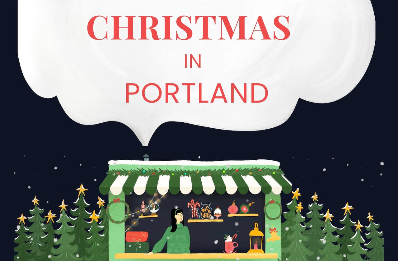 Five Magical Things To Do In Portland This Christmas