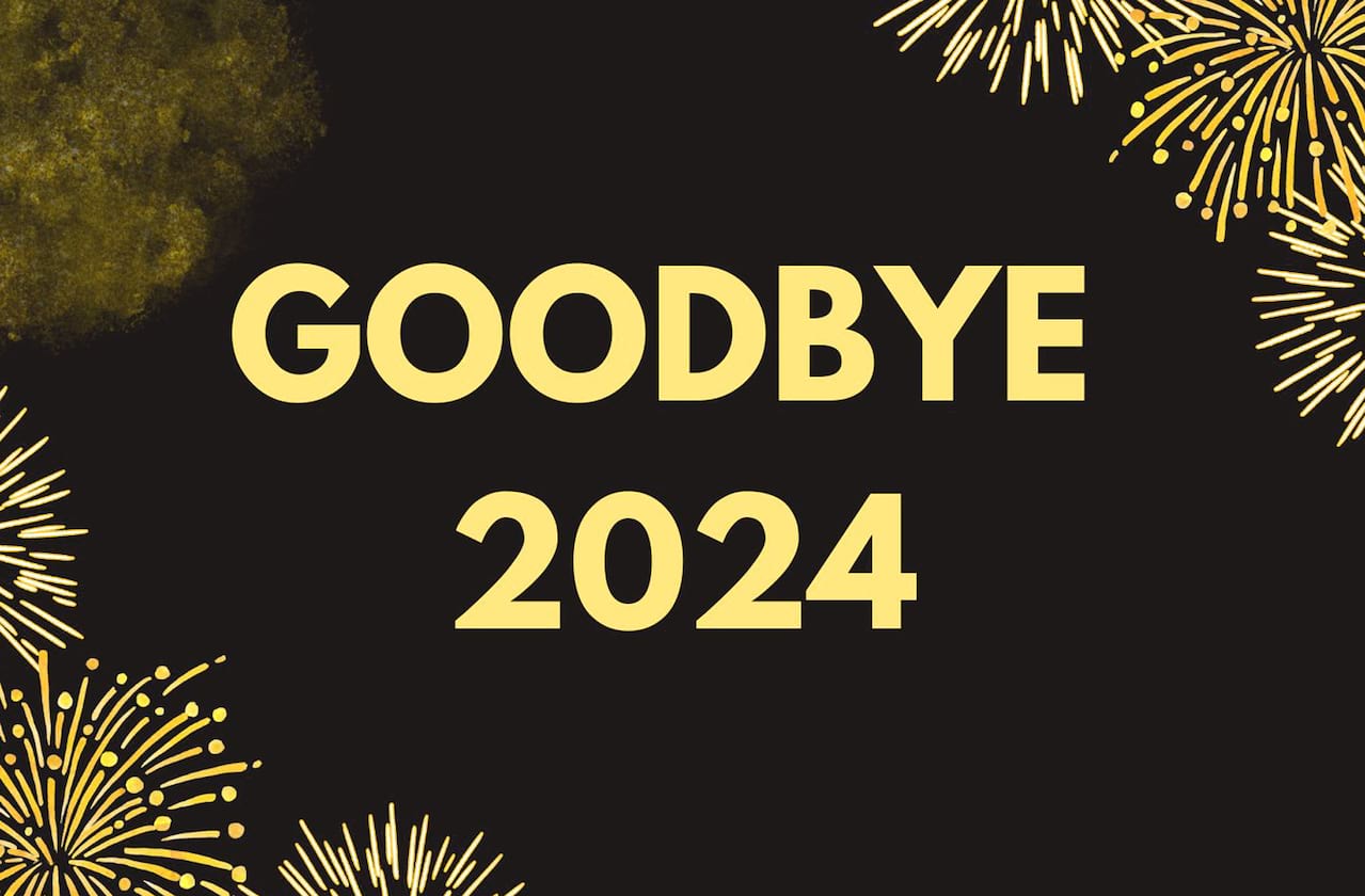 Farewell 2024!