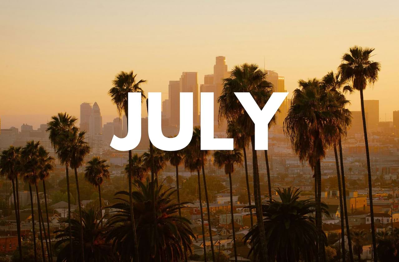 July 2025: LA's Best Shows