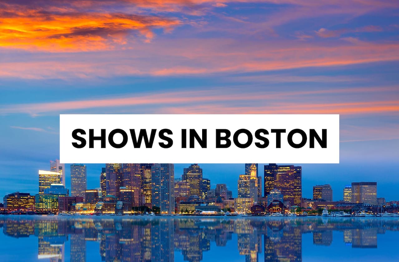 Boston’s Shows Of The Month!