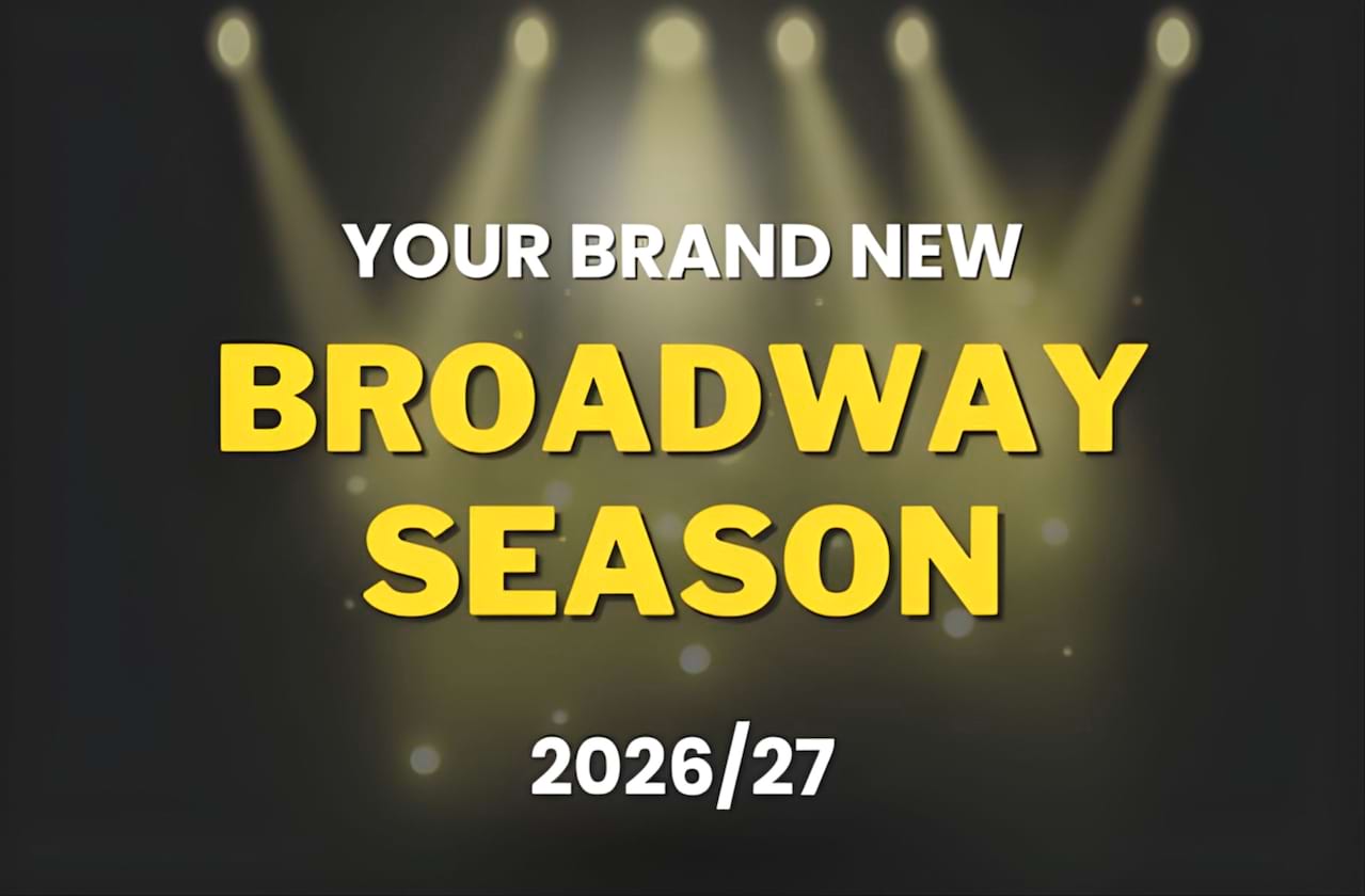 Houston, your 2026/27 Broadway Season is here!