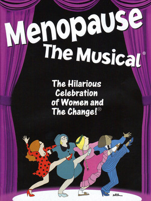 Menopause - The Musical at Van Wezel Performing Arts Hall
