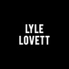 Lyle Lovett, Steven Tanger Center for the Arts, Greensboro