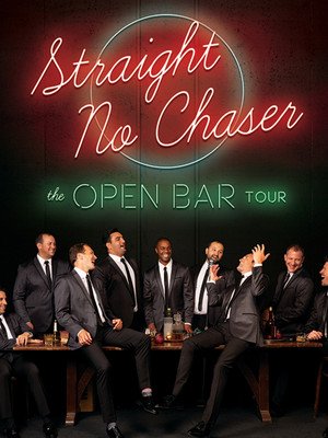 Straight No Chaser at Wang Theater