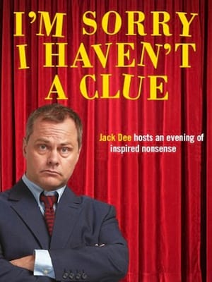 I'm Sorry I Haven't A Clue Poster