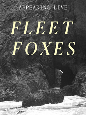 Fleet Foxes at Rialto Theater