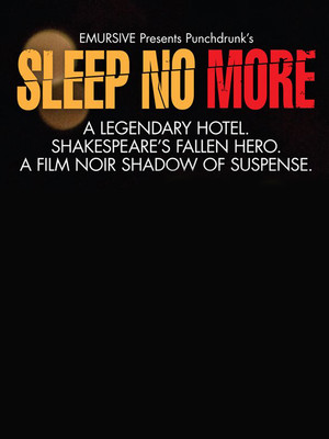 Sleep%20No%20More at Mckittrick Hotel