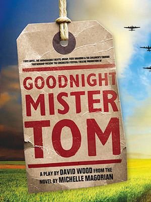 Goodnight Mister Tom at Duke of Yorks Theatre