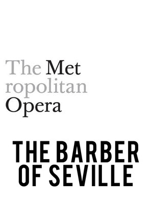 Metropolitan Opera: The Barber of Seville at Metropolitan Opera House