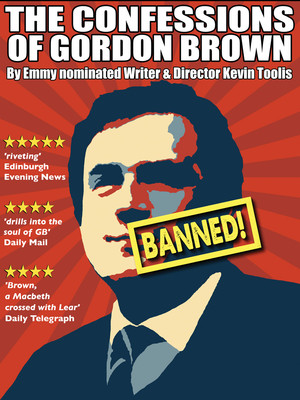 The Confessions of Gordon Brown at Ambassadors Theatre