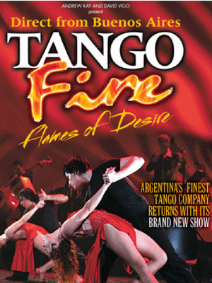 Tango Fire: Flames of Desire at Peacock Theatre