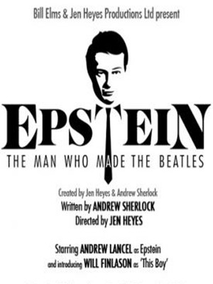 Epstein: The Man Who Made The Beatles at Leicester Square Theatre