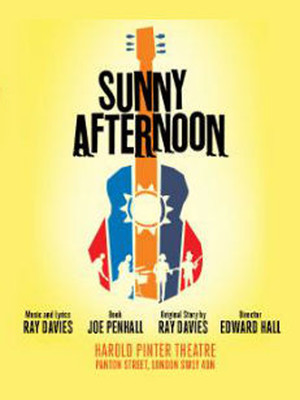 Sunny Afternoon at Harold Pinter Theatre