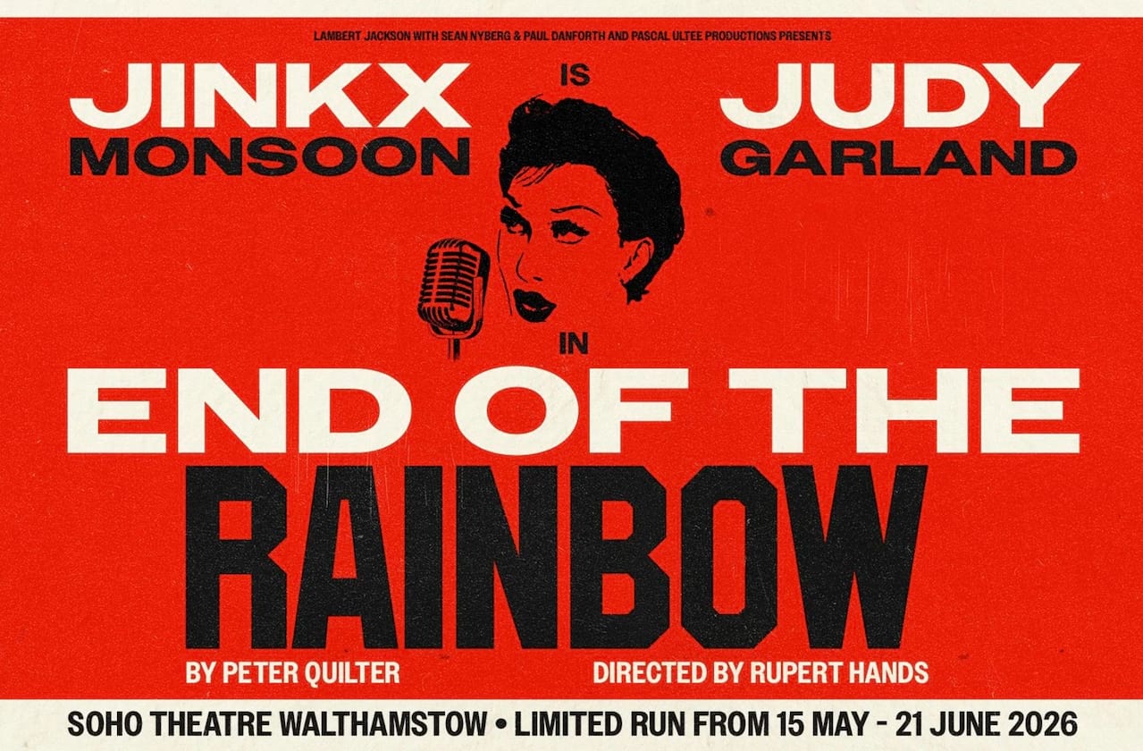 End Of The Rainbow dates for your diary