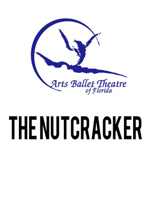 Arts Ballet Theatre of Florida - The Nutcracker at Parker Playhouse