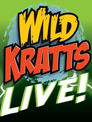 Wild Kratts - Live at Plaza Theatre