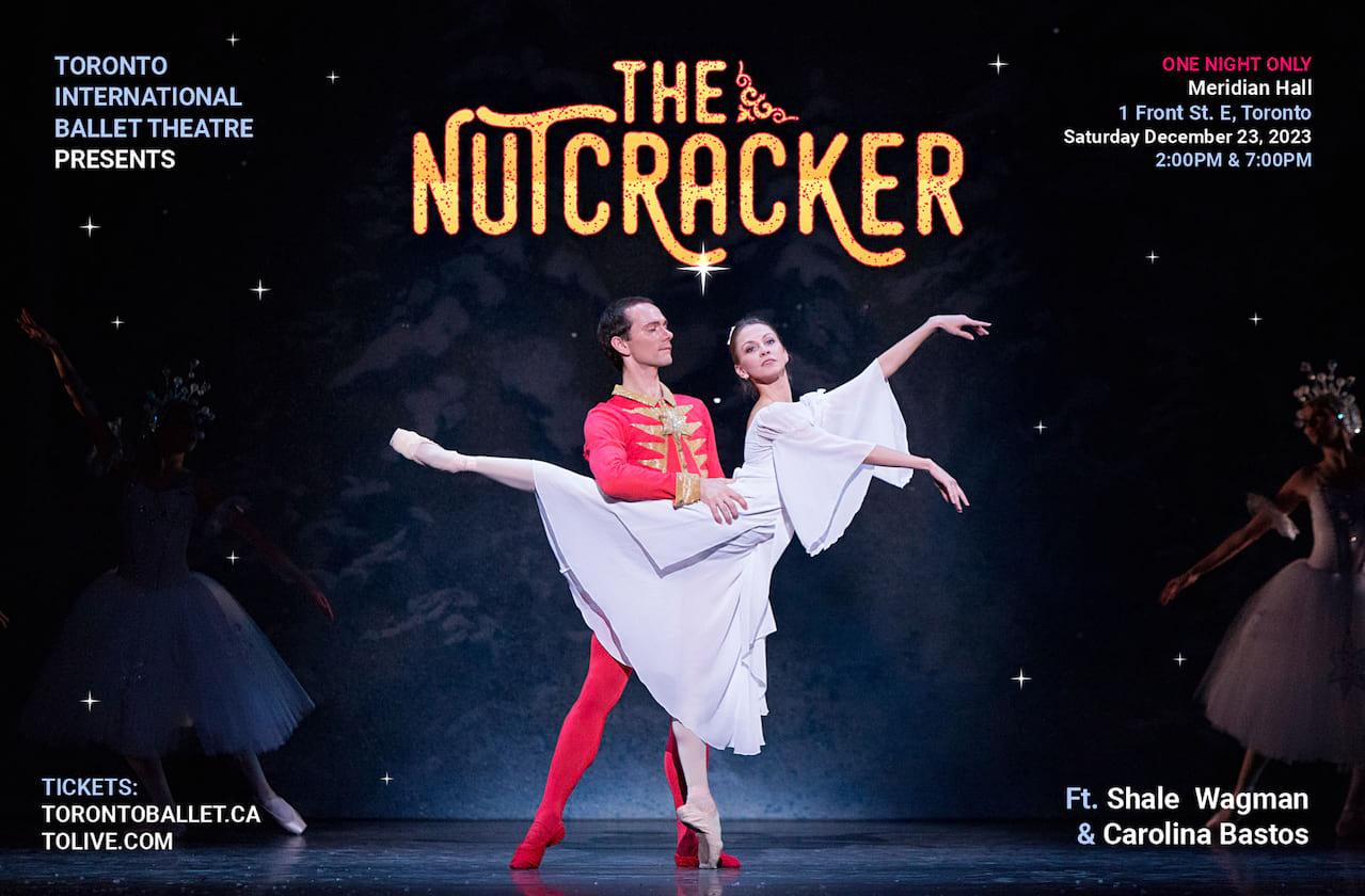 Toronto International Ballet Theatre - The Nutcracker at Bluma Appel Theatre