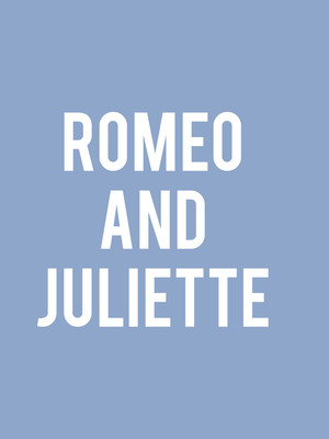 Romeo and Juliette at London Coliseum