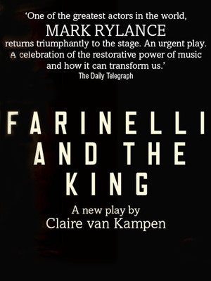 Farinelli And The King at Duke of Yorks Theatre