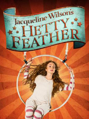 Hetty Feather at Duke of Yorks Theatre