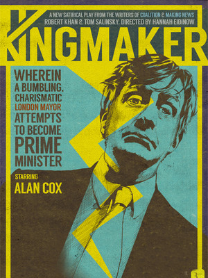 Kingmaker at Arts Theatre