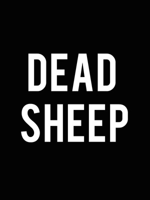 Dead Sheep at Park Theatre
