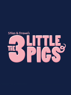 The Three Little Pigs at Palace Theatre