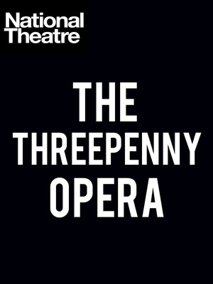 The Threepenny Opera at National Theatre, Olivier