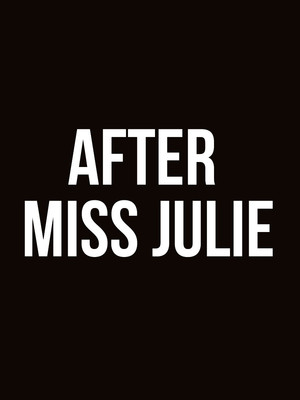 After Miss Julie at Richmond Theatre