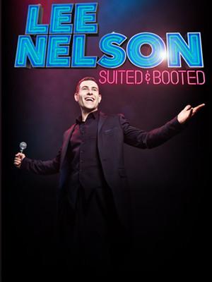 Lee Nelson: Suited & Booted at Duchess Theatre
