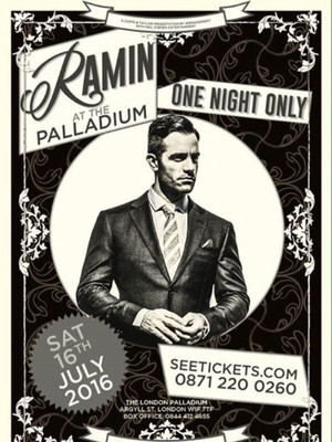 Ramin at the Palladium at London Palladium