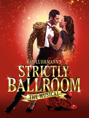 Strictly Ballroom at Princess of Wales Theatre