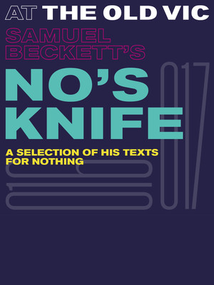 No's Knife at Old Vic Theatre