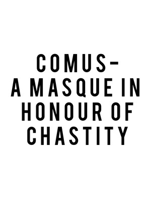 Camus - A Masque in Honour of Chastity at Sam Wanamaker Playhouse