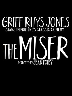 The Miser at Garrick Theatre