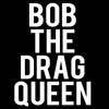 Bob The Drag Queen, San Jose Improv, San Jose