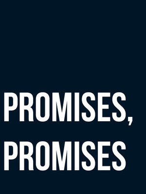 Promises, Promises at Southwark Playhouse