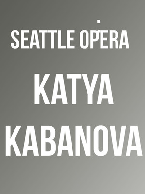 Seattle Opera: Katya Kabanova at McCaw Hall