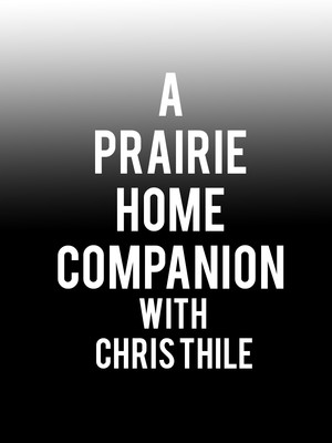 A Prairie Home Companion with Chris Thile at Davies Symphony Hall