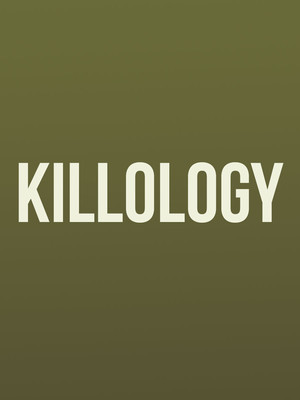 Killology at Jerwood Theatre Upstairs