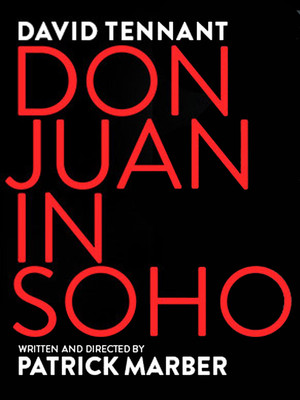 Don Juan in Soho at Wyndhams Theatre