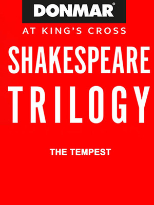 Donmar Trilogy: The Tempest at Kings Cross Theatre