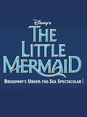 Disney's The Little Mermaid at Benedum Center