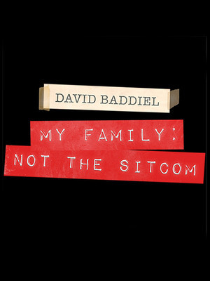 David Baddiel: My Family - Not The Sitcom at Playhouse Theatre